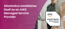 Altostratus establishes itself as an AWS Managed Service Provider